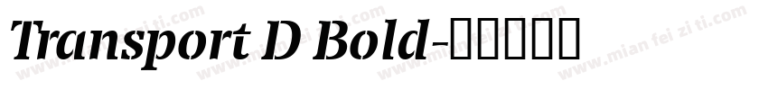 Transport D Bold字体转换